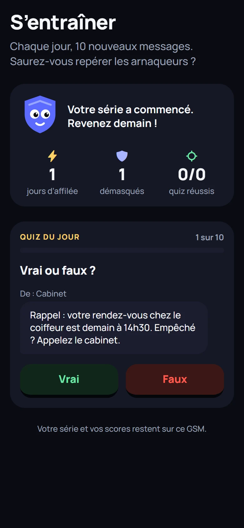 L'écran d'entraînement avec une question de quiz